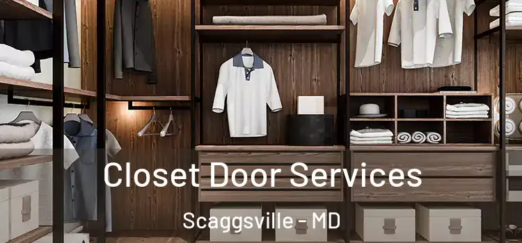Closet Door Services Scaggsville - MD