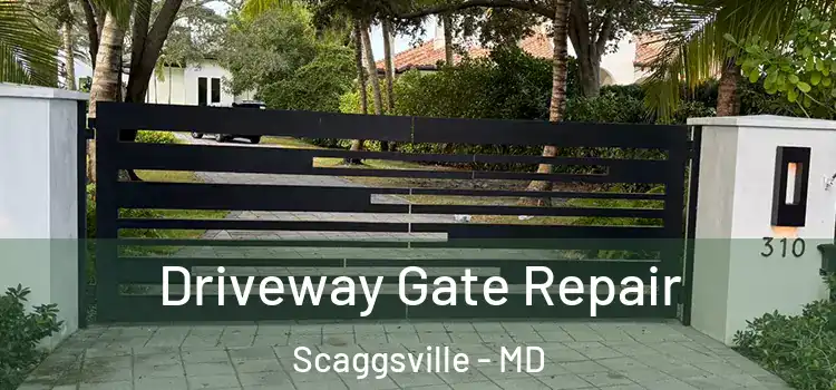 Driveway Gate Repair Scaggsville - MD